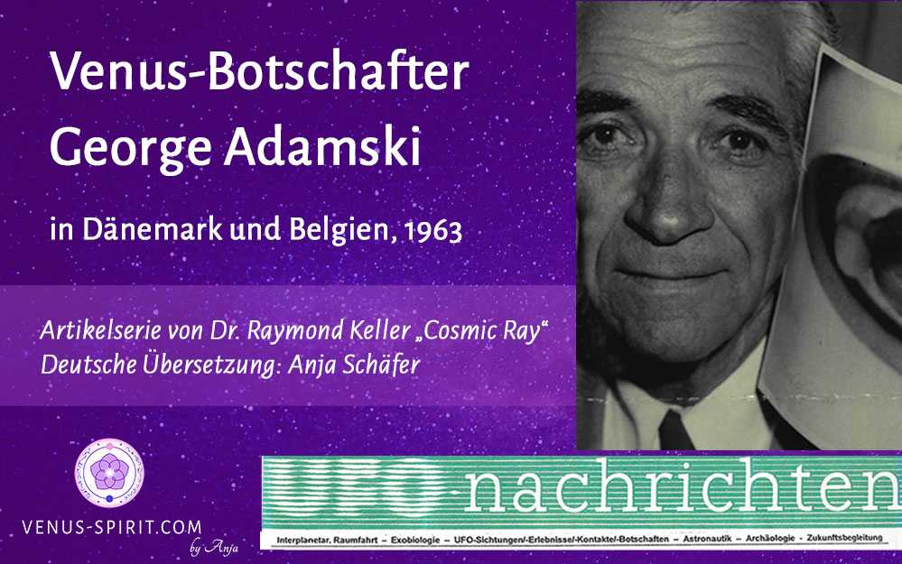 Venus-Botschafter George Adamski in Dänemark und Belgien 1963 – UFO-Nachrichten Artikelserie