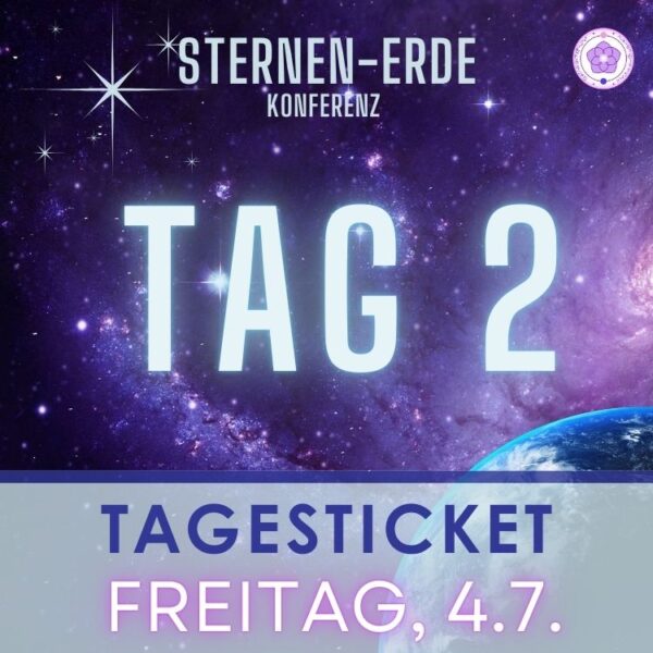 Sternen-Erde-Konferenz 3.-6.7.25 | TAGESTICKET – Bild 3